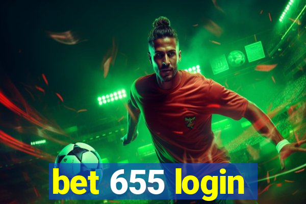 bet 655 login